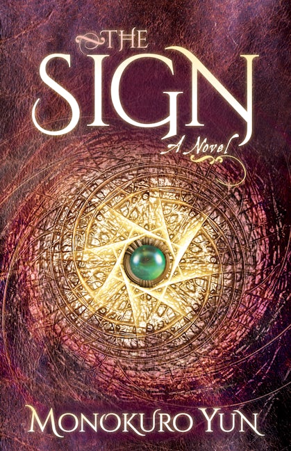 Book cover image for The Sign ISBN: 9781642791167
